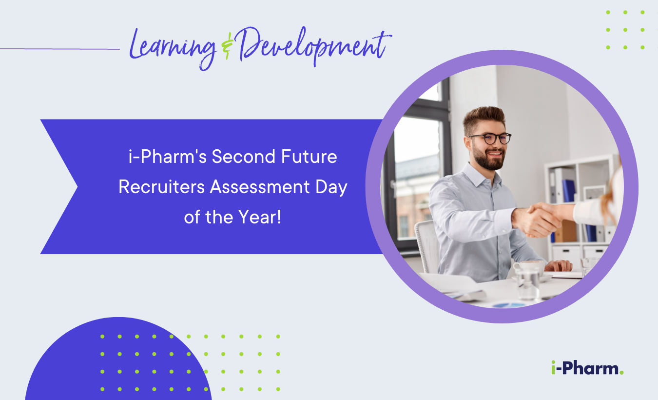 i-Pharm’s Second Future Recruiters Assessment Day