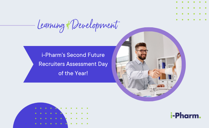i-Pharm’s Second Future Recruiters Assessment Day