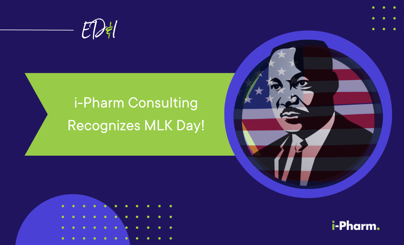 i-Pharm Recognizes MLK Day