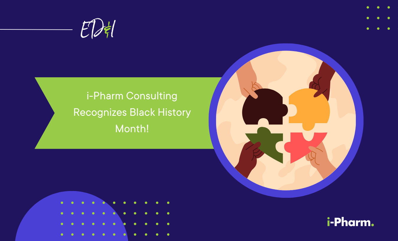 i-Pharm Recognizes Black History Month