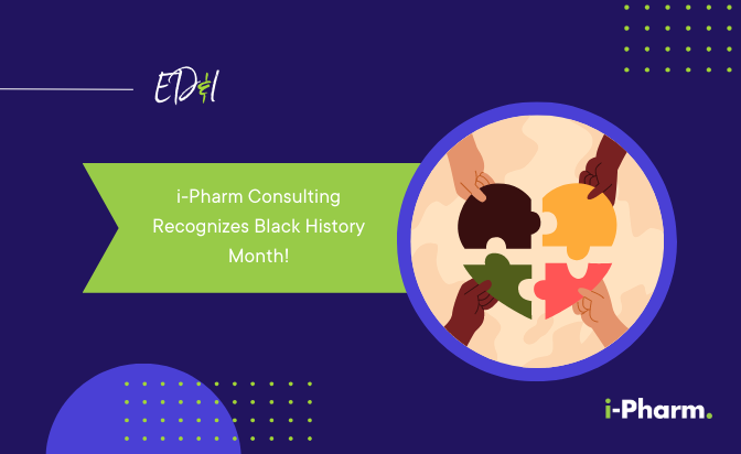 i-Pharm Recognizes Black History Month